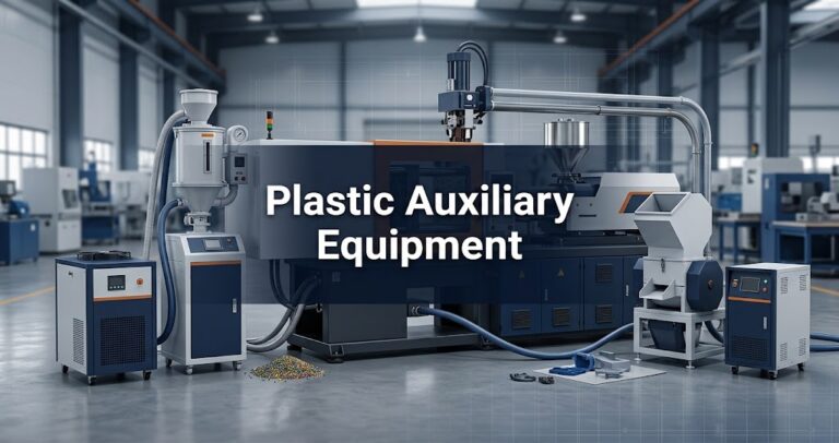 Plastic Auxiliary Equipment